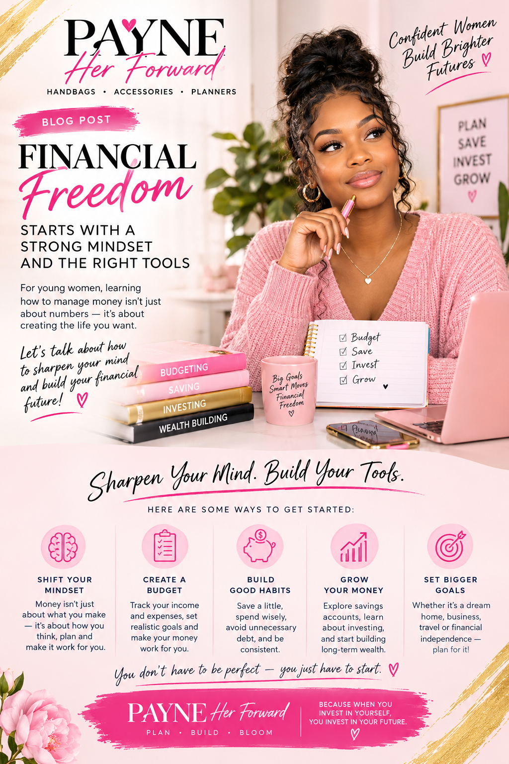 Sharpen Your Mind. Build Your Financial Tools. 💕